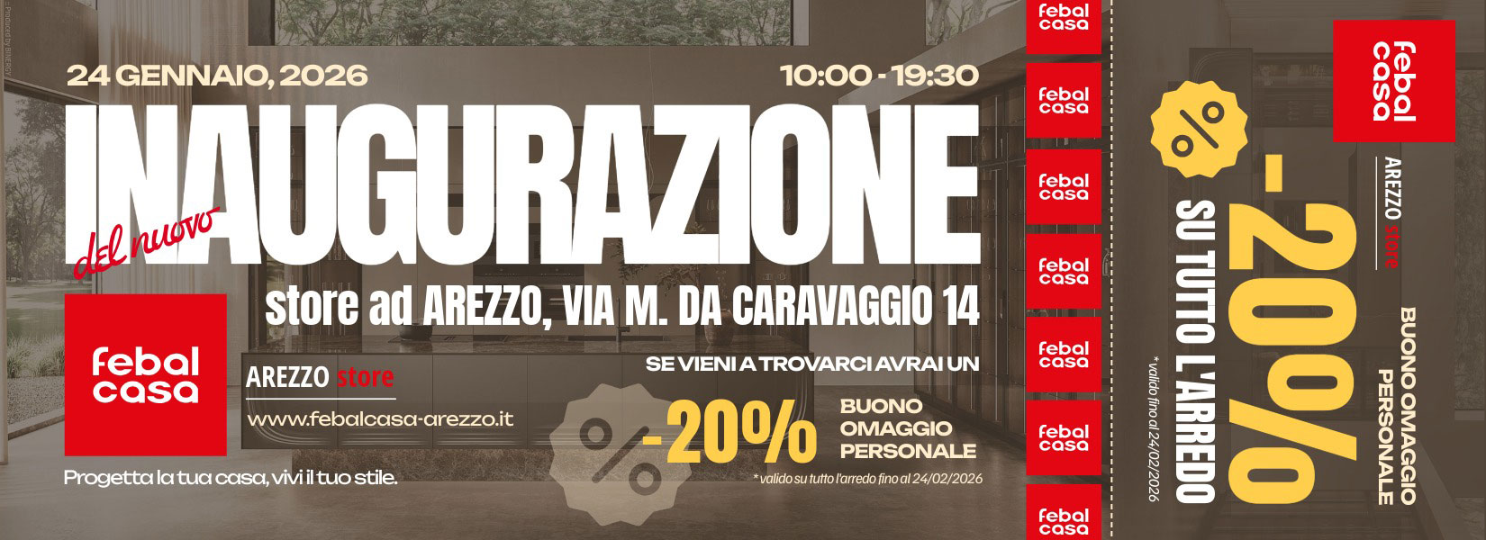 Coupon inaugurazione sconto 20% su tutto l'arredamento solo da Febal Casa Arezzo